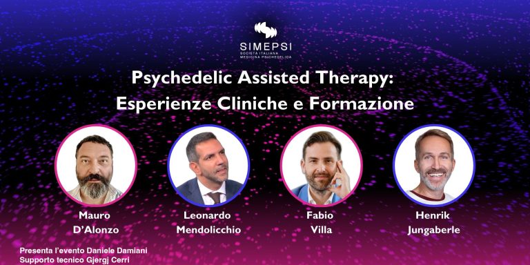 Locandina: Psychedelic Assisted Therapy: Esperienze Cliniche e Formazione